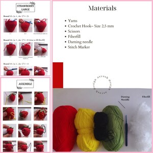 May include: A crochet tutorial for a large strawberry. The image shows step-by-step instructions with photos, including materials like red, yellow, black, and green yarn, a 2.5 mm crochet hook, scissors, fiberfill, and a darning needle.