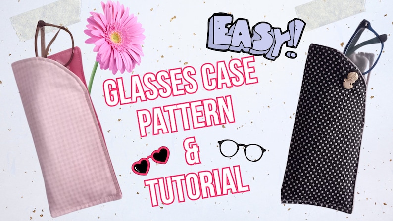 Pu&ograve; includere: Un tutorial su come realizzare un astuccio per occhiali. L'immagine mostra due astucci per occhiali, uno rosa con pois bianchi e uno nero con pois bianchi. Il testo "Easy! Glasses Case Pattern & Tutorial" &egrave; scritto in caratteri grandi e grassetto.