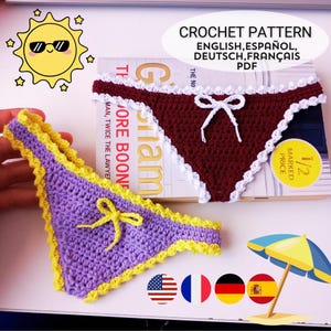 May include: Two handmade crochet bikini bottoms. One is deep maroon with white trim and a white center bow. The other is lavender with bright yellow trim and a yellow center bow. Text on the image reads CROCHET PATTERN ENGLISH, ESPAÑOL, DEUTSCH, FRANÇAIS PDF.