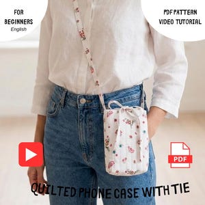 Quilted Phone Case with Tie Sewing Pattern – Beginner Video Tutorial (PDF Download)