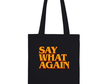 PULP FICTION 'Say What Again' | Classic Tote Bag