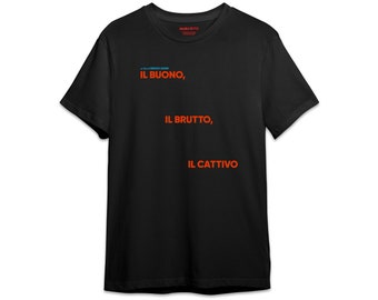 The Good, The Bad and The Ugly Sergio Leone | High Quality 100% Cotton T-Shirt