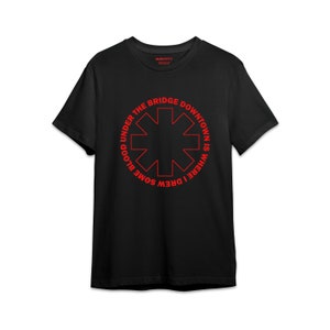 Red Hot Chili Peppers &#39;Under The Bridge&#39; | High Quality 100% Cotton T-Shirt