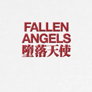 May include: Red embroidered text on a white background that reads "Fallen Angels" and "墮落天使" in Chinese.