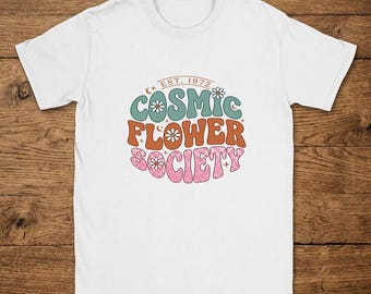 T-Shirt Cosmic Flower Society Retro Groovy 1970s Style Graphic Design