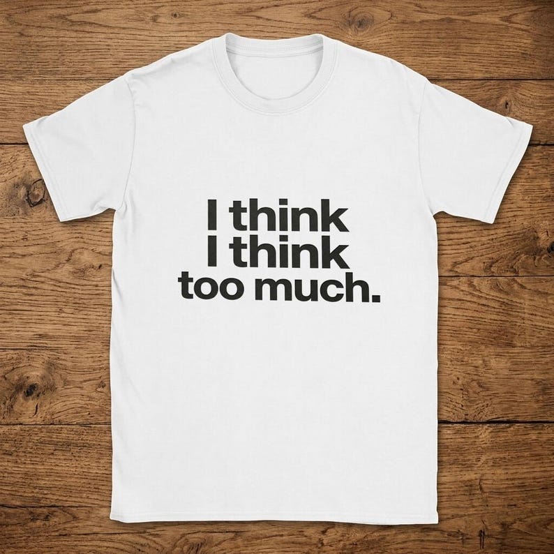 Tシャツ「考えすぎだと思う」、ユニセックスコットンシャツ 画像 1