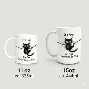 It's Fine I'm Fine Cat Doodled Mug Clinging to Thread Black Ink image 4