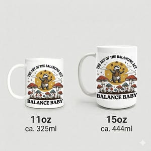 Badger On Tightrope With Mushrooms And Quote The Art Of The Balancing Act Mug image 4
