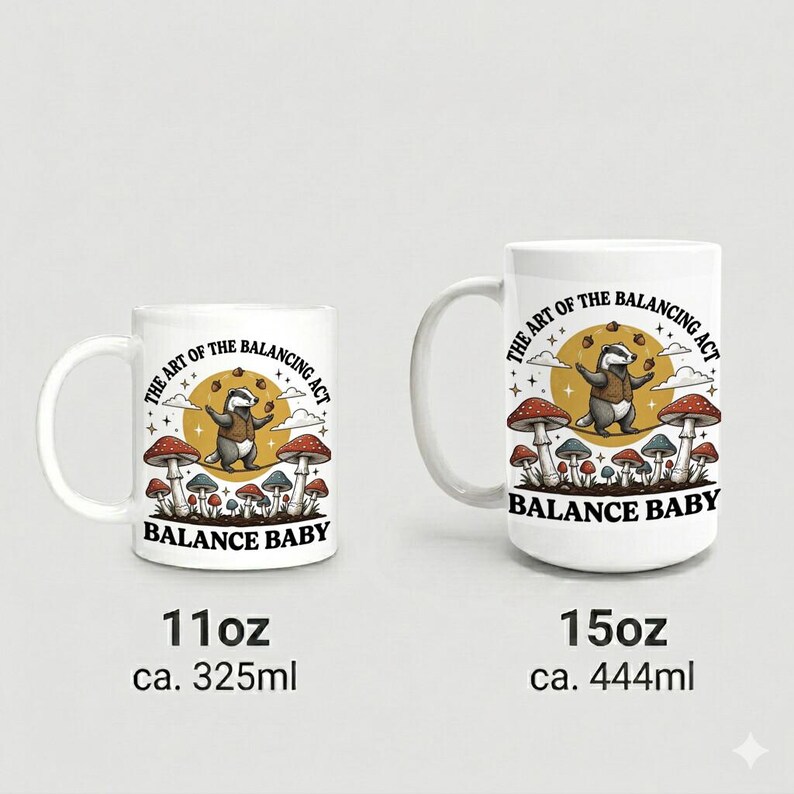 Badger On Tightrope With Mushrooms And Quote The Art Of The Balancing Act Mug image 4
