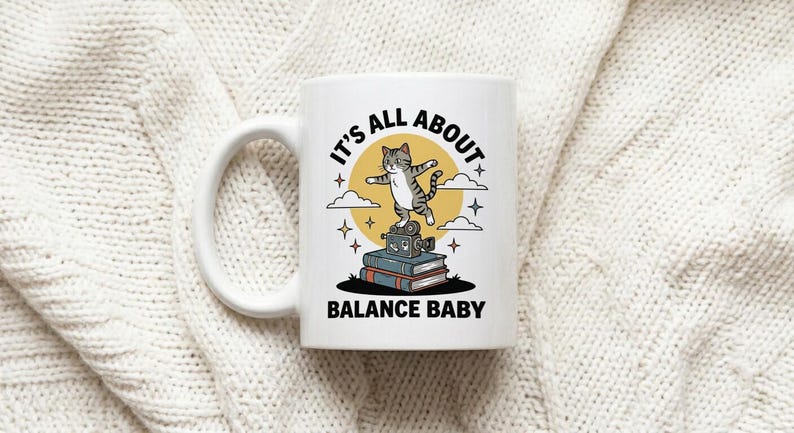Mug with retro cat motif, text It's All About Balance Baby image 1