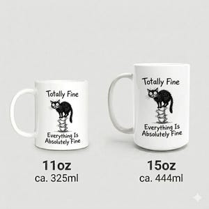 Mug Cat Balancing on Teacup Stack Totally Fine Funny Stress Humor Coffee Cup image 4