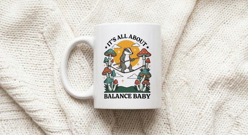 Mug Badger Tightrope Walk Mushrooms Quote Balance Baby Retro Folk Art image 1