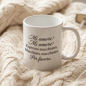 Mug Mi amore Espresso macchiato Por favore quote image 3