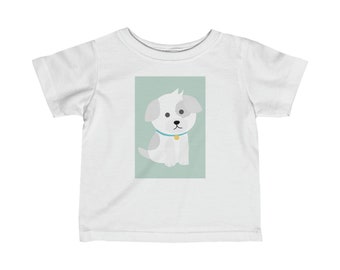 Every Dog Needs A Baby T- Shirt, Cute Puppy Baby Bodysuit, Cute Puppy T-Shirt, Puppy Lover Gifts,  Infant Fine Jersey Tee