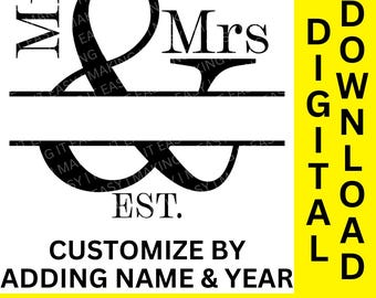 Mijnheer en mevrouw ontwerp, gesplitst monogram, bruiloftsmonogram, trouwbord, digitaal bestand, stencilbestand, gesneden bestand, graveerbestand, SVG PNG DXF