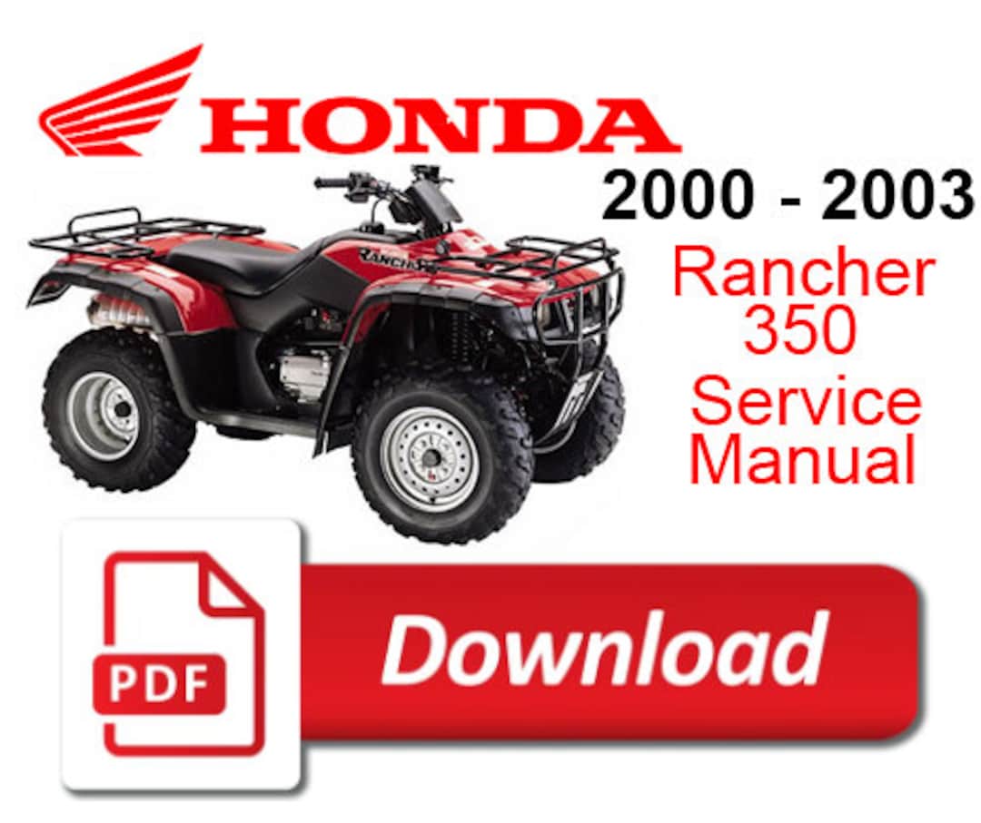 Honda Rancher 350 2000 2001 2002 2003 Service Repair Manual Etsy