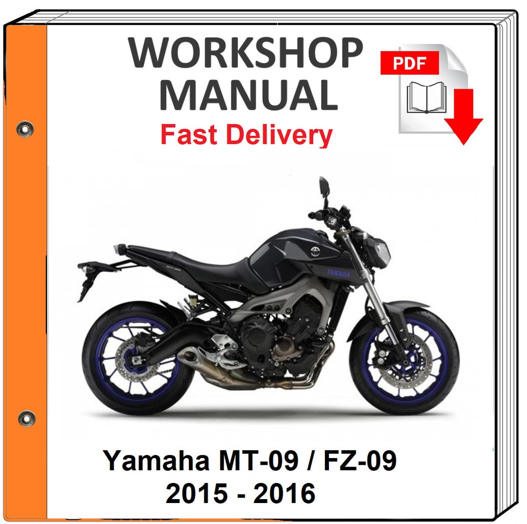 Yamaha Mt09 Mt-09 Fz-09 Fz09 2015 2016 Service Repair Shop Manual