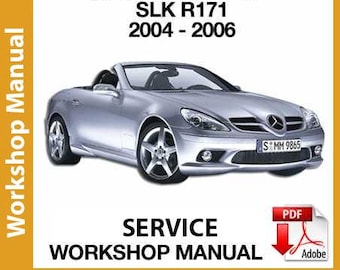 Workshop Manual Mercedes-Benz SLK R171 (2004 2005 2006) PDF Repair Shop Manual