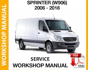 Workshop Manual Mercedes Benz Sprinter W906 (2006-2018) PDF Repair Shop Manual