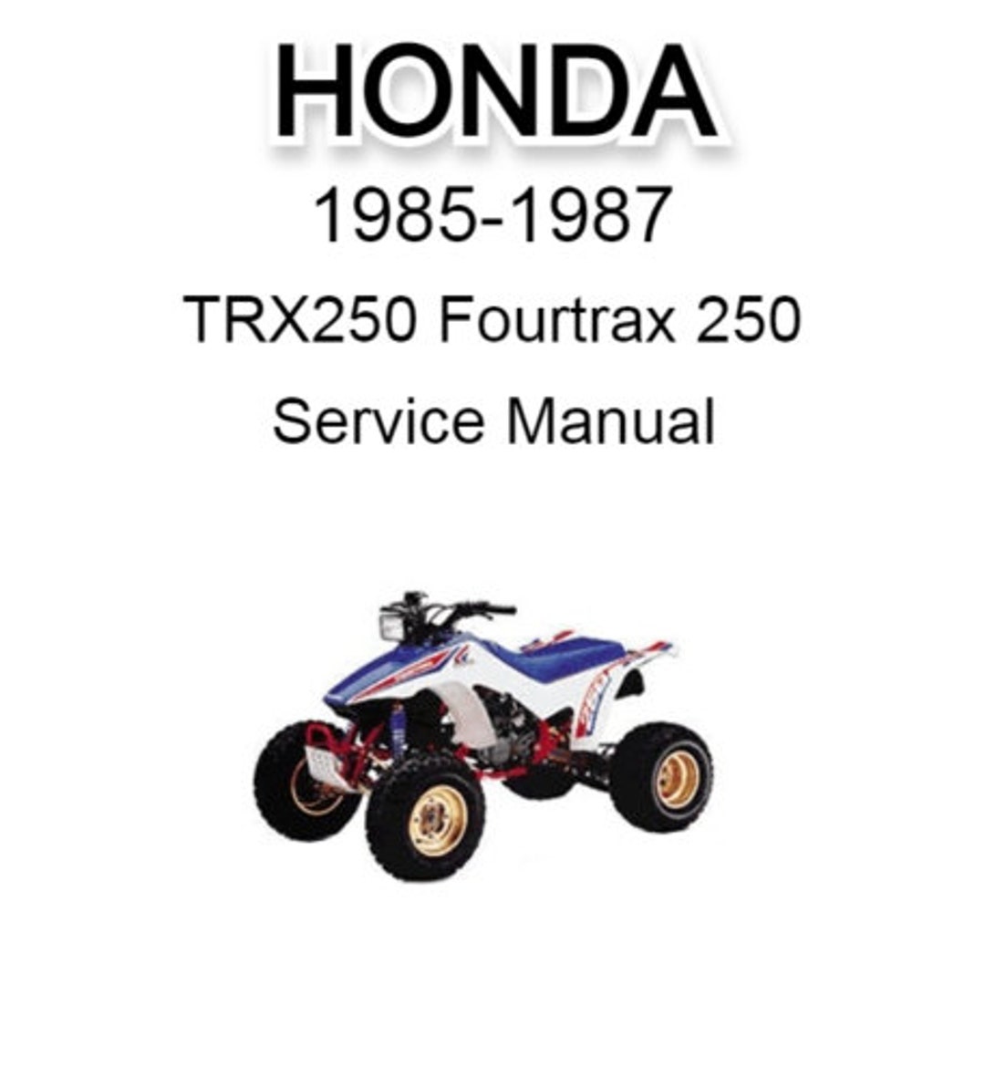 Honda TRX250 FOURTRAX 250 1987 (H) USA Listes De Pièces Et Schémas - Foto 5