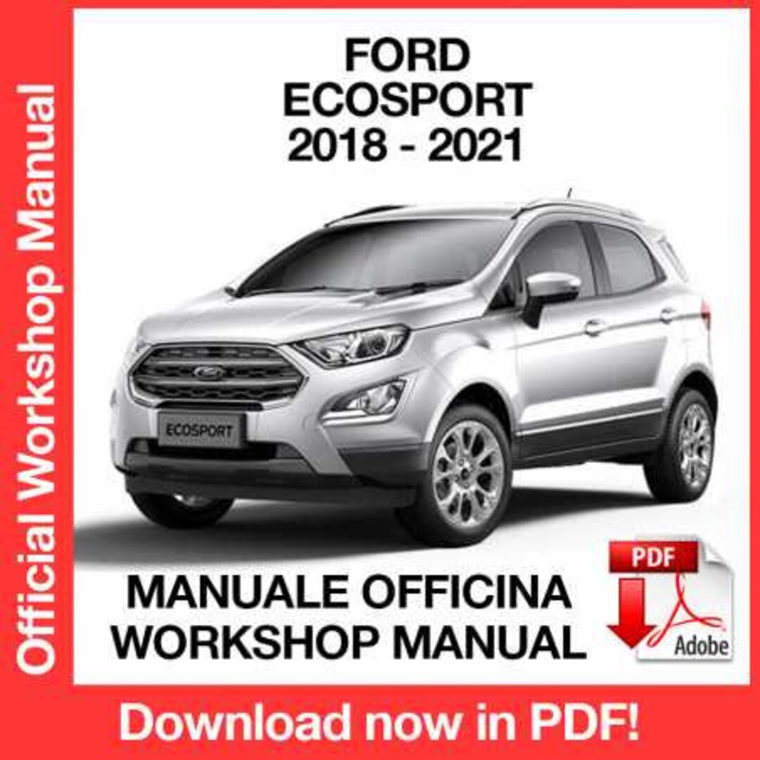Manual de taller Ford Ecosport 2018 2019 2020 2021 PDF Manual de taller ...