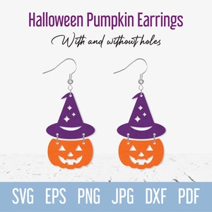 May include: A pair of Halloween pumpkin earrings with a purple witch hat on top. The earrings are orange and have a jack-o-lantern face. The text "Halloween Pumpkin Earrings" and "With and without holes" is at the top of the image. The text "SVG EPS PNG JPG DXF PDF" is at the bottom of the image.
