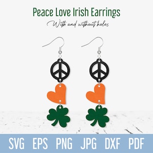 Shamrock earring svg, St patricks day SVG, Peace Love Irish cut files for Cricut Glowforge Silhouette Laser, Holiday jewelry SVG pattern