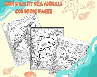 May include: Three black and white colouring pages featuring sea creatures: a turtle, a dolphin, and a shark. The pages are titled "High Quality Sea Animals Coloring Pages" in orange text. The background is light yellow with orange seashell and starfish illustrations.