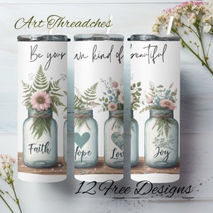 Be your own kind of beautiful 20 oz skinny tumbler sublimation design Inspirational quotes digital PNG