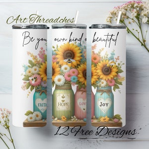 Be your own kind of beautiful 20 oz skinny tumbler sublimation design Inspirational quotes digital PNG