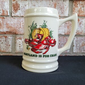 Coffee Mug - Maryland Is For Crabs Mug - Vintage Ceramic Coffee Cup