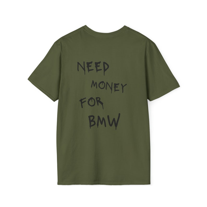 Need Money for BMW Tee Shirt - Etsy
