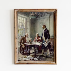 Writing the Declaration of Independence | Jefferson, Adams & Franklin | USA Patriotic Military Printable Wall Art | Original Document