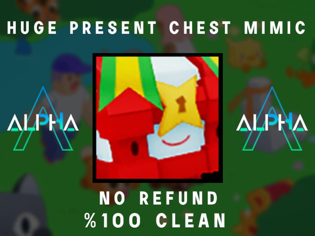 Pet Simulator X Huge Present Chest Mimic PSX Etsy