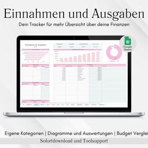 Könnte beinhalten: Ein Laptop zeigt eine Finanz-Tabellenkalkulation mit rosa und grünen Akzenten. Der Bildschirm zeigt Diagramme und Tabellen mit der Aufschrift "Einnahmen und Ausgaben" (Einnahmen und Ausgaben). Das Google Sheets-Logo ist sichtbar. Der Text unten lautet "Eigene Kategorien | Diagramme und Auswertungen | Budget Vergleich | Sofortdownload und Toolsupport."