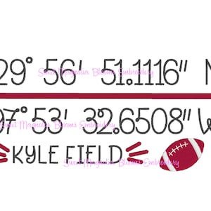 Kyle Field GPS Coordinates With Football & Doodle Marks Machine Embroidery Design