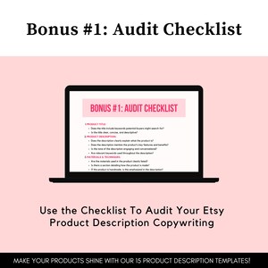May include: A laptop screen displaying a checklist for auditing Etsy product descriptions. The checklist includes sections for product title, product description, and materials & techniques. The text on the screen reads "Bonus #1: Audit Checklist".