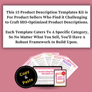 May include: A digital product listing for 15 product description templates. The templates are designed to help sellers create SEO-optimised product descriptions for various categories, including jewellery, art prints, handmade soaps, and digital artwork. The image shows a digital download of the templates, with a copy and paste button.