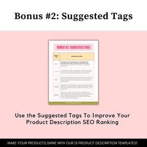 May include: A printable worksheet titled "Bonus #2: Suggested Tags". The worksheet provides a list of suggested keywords for Etsy product descriptions. The keywords are organised by product type, such as "scarves", "jewellery", and "home decor".
