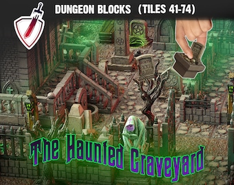 Dungeon Blocks Haunted Graveyard Expansion Tiles (41-74) | FDM or Resin Printed | Great for D&D, Pathfinder, any Tabletop RPG | Free Grids!