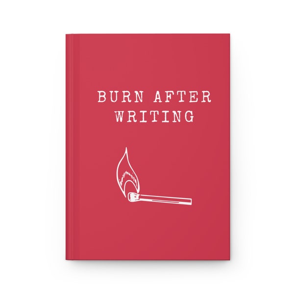 Burn After Writing Journal, Funny Journal