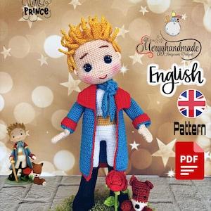 Amigurumi Pattern Little Prince Doll Crochet Gifts Plush Printable PDF Tutorial EnglishPDF in English,amigurumi crochet doll pattern Little