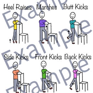 May include: A printable worksheet with illustrations of six standing exercises: heel raises, marches, butt kicks, side kicks, front kicks, and back kicks. Each exercise is shown with a stick figure holding onto a chair. The worksheet includes spaces for the user to fill in the number of repetitions and sets.