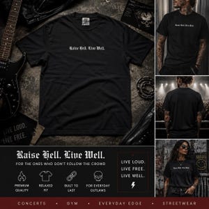 Raise Hell Live Well. Unisex Garment-Dyed Heavyweight T-Shirt.