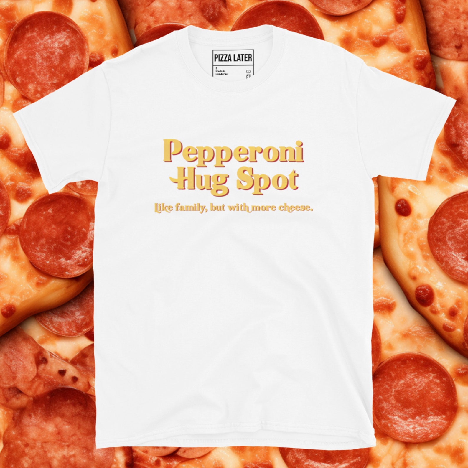 Pepperoni Hug Spot Tagline Tee Etsy
