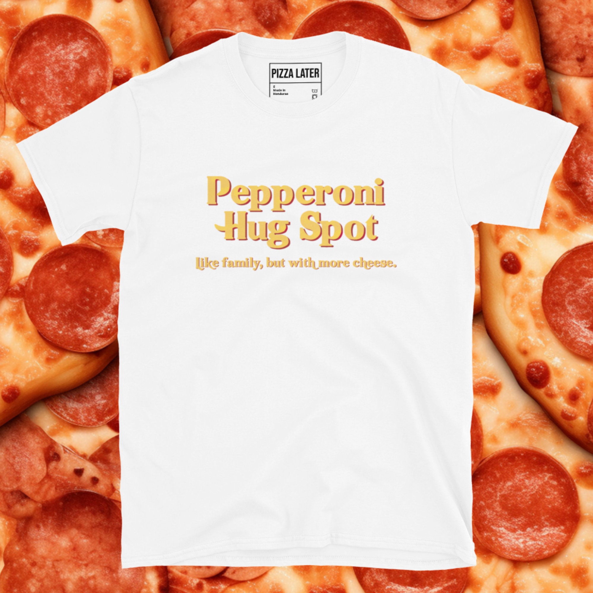 Pepperoni Hug Spot Tagline Tee - Etsy