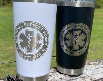 Emotional Support Human 20 Oz Tumbler