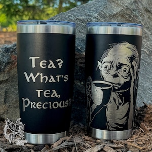 Tee? Was ist Tea, Precious? 20 oz Becher