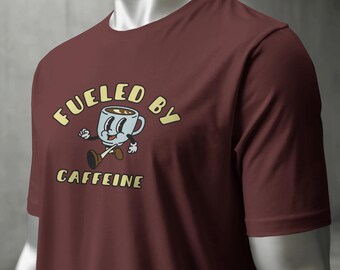 Fueled by Coffee Tee - Funny Coffee Addict T-Shirt