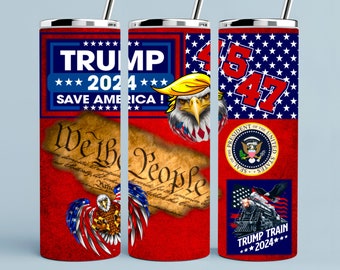 May include: A red, white, and blue tumbler with a design featuring an eagle, the words "Trump 2024", "Save America!" and "We the People". The tumbler also features a seal of the President of the United States and a train with the words "Trump Train 2024".